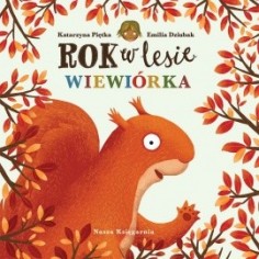 Książka mała Rok w lesie. Wiewiórka
